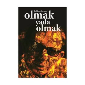 OLMAK YADA OLMAK - HALDUN DORMEN