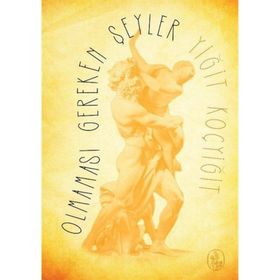 Olmaması Gereken Şeyler Yiğit Koçyiğit