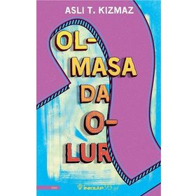 Olmasa da Olur - Aslı Kızmaz
