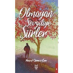 Olmayan Sevgiliye Şiirler - Kolektif