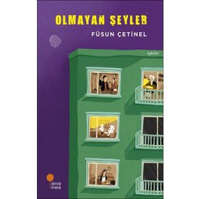 Olmayan Şeyler - Füsun Çetinel