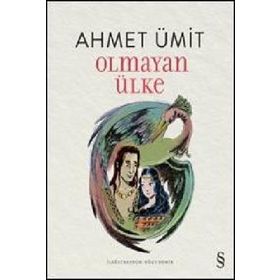 Olmayan Ülke - Ahmet Ümit