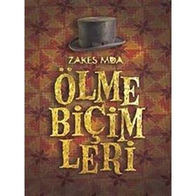 ÖLME BİÇİMLERİ - ZAKES MDA