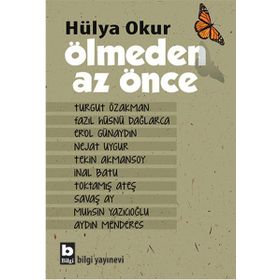 Ölmeden Az Önce - Hülya Okur