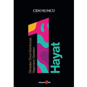 Ölmeden Önce Mümkünse Yaşamanız Gereken 1 Hayat Cem Mumcu