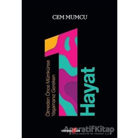 Ölmeden Önce Mümkünse Yaşamanız Gereken 1 Hayat Cem Mumcu
