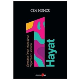 Ölmeden Önce Mümkünse Yaşamanız Gereken 1 Hayat Cem Mumcu