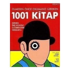 ÖLMEDEN ÖNCE OKUMANIZ GEREKEN 1001 KITAP - PETER BOXALL