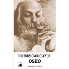 ÖLMEDEN ÖNCE ÖLÜNÜZ - ABDULLAH SEVİNÇ