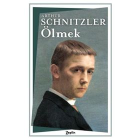 ÖLMEK - ARTHUR SCHNITZLER