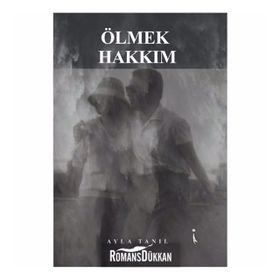 Ölmek Hakkım - Ayla Tanıl