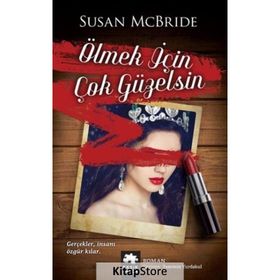 Ölmek İçin Çok Güzelsin - Susan McBride