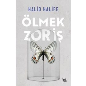 Ölmek Zor İş - Halid Halife