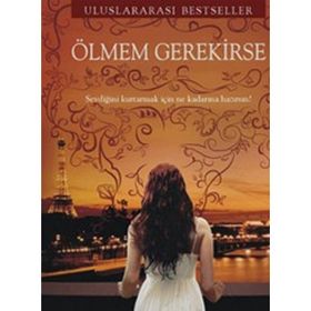 ÖLMEM GEREKIRSE SEVDIĞINI KURTARMAK İÇIN NE KADARINA HAZIRSIN? - AMY PLUM