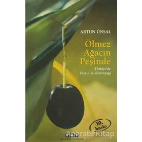 Ölmez Ağacın Peşinde - Küçük Boy - Artun Ünsal