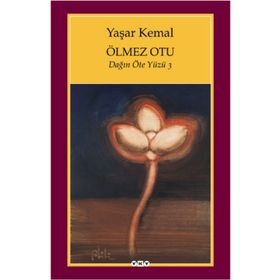 Ölmez Otu - Dağın Öteki Yüzü 3 - Yaşar Kemal