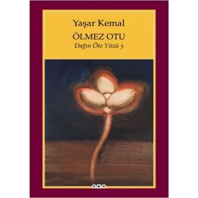 ÖLMEZ OTU - YAŞAR KEMAL