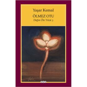 ÖLMEZ OTU - YAŞAR KEMAL