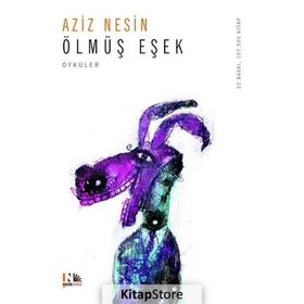 ÖLMÜŞ EŞEK - AZIZ NESIN