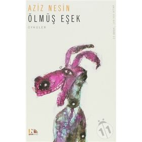 ÖLMÜŞ EŞEK - AZIZ NESIN
