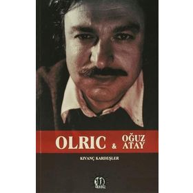 Olric ve Oğuz Atay - Kıvanç Kardeşler