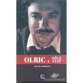 Olric ve Oğuz Atay - Kıvanç Kardeşler