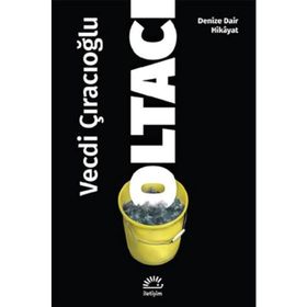 Oltacı - Vecdi Çıracıoğlu