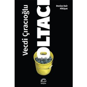 Oltacı - Vecdi Çıracıoğlu