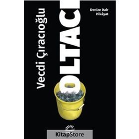 Oltacı - Vecdi Çıracıoğlu