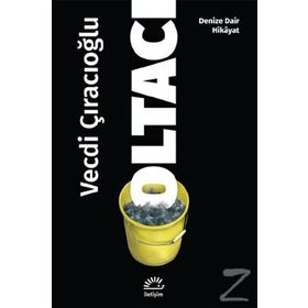 Oltacı - Vecdi Çıracıoğlu