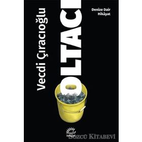 Oltacı - Vecdi Çıracıoğlu