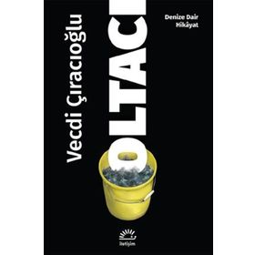 Oltacı - Vecdi Çıracıoğlu
