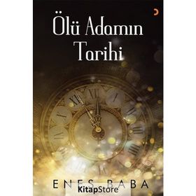 Ölü Adamın Tarihi - Enes Baba