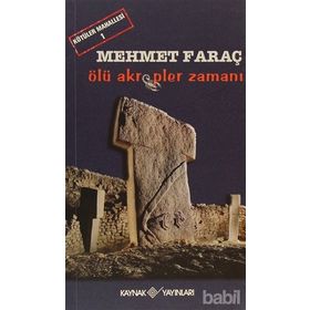 ÖLÜ AKREPLER ZAMANI KÖTÜLER MAHALLESI-1 - MEHMET FARAÇ