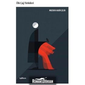 Ölü Çağ Türküleri - Mustafa Kadir Çelik