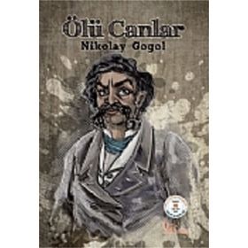 ÖLÜ CANLAR - NIKOLAY VASILYEVIÇ GOGOL (ISBN:9786054523337)