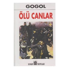 ÖLÜ CANLAR - NIKOLAY VASİLYEVİÇ GOGOL (ISBN:9789753850544)