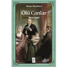 ÖLÜ CANLAR - NIKOLAY VASILYEVIÇ GOGOL (ISBN:9789755337180)