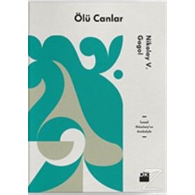 ÖLÜ CANLAR - NIKOLAY VASILYEVIÇ GOGOL (ISBN:9789755337180)