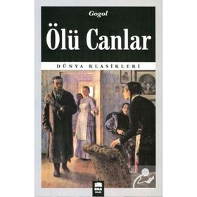 ÖLÜ CANLAR - NIKOLAY VASİLYEVİÇ GOGOL (ISBN:9789756195192)