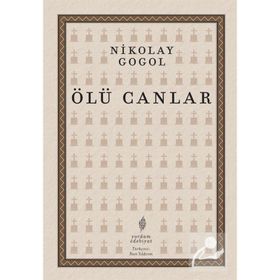 ÖLÜ CANLAR - NIKOLAY VASİLYEVİÇ GOGOL (ISBN:9789756195192)