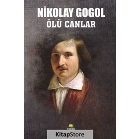 ÖLÜ CANLAR - NIKOLAY VASİLYEVİÇ GOGOL (ISBN:9789944889858)