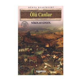 ÖLÜ CANLAR - NIKOLAY VASİLYEVİÇ GOGOL (ISBN:9789944889858)
