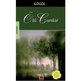 Ölü Canlar - Nikolay Vasilyeviç Gogol