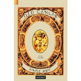 Ölü Canlar - Nikolay Vasilyeviç Gogol