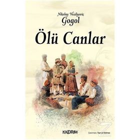 Ölü Canlar - Nikolay Vasilyeviç Gogol
