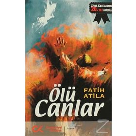 ÖLÜ CANLAR SIVAS KATLIAMININ 20. YILI ANISINA - FATIH ATILA