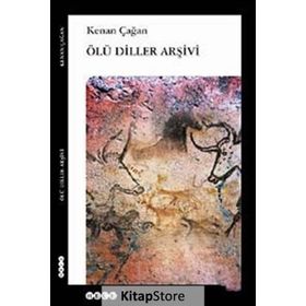 ÖLÜ DILLER ARŞİVİ - KENAN ÇAĞAN