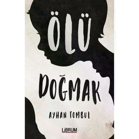 Ölü Doğmak Librum Kitap