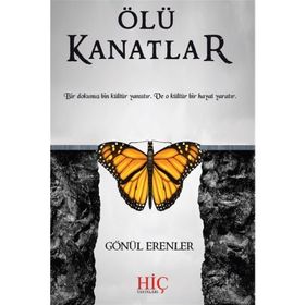 Ölü Kanatlar - Gönül Erenler